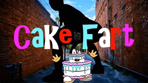 cake fart original video|please someone help me obtain the cake farts video I am  .